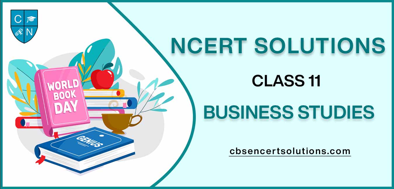 NCERT Solutions class 11 Business Studies