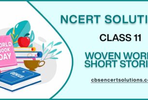 NCERT Solutions class 11 Woven Words Short Stories