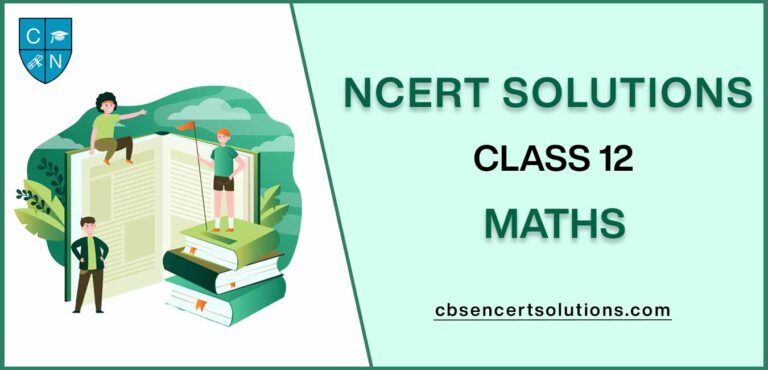 NCERT Solutions For Class 12 Maths Download PDF