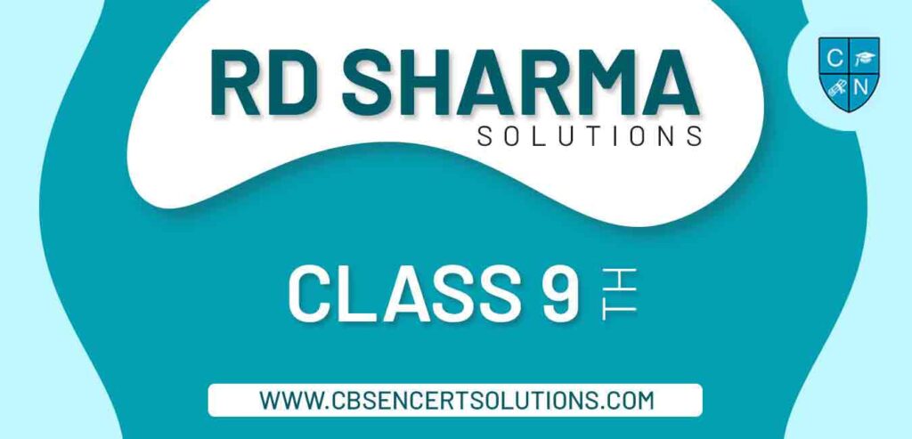 RD Sharma Solutions For Class 9 Mathematics Download PDF