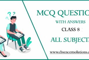 MCQ Questions For Class 8 With Answers