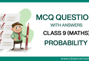 MCQ Questions for Class 9 Probability with Answers