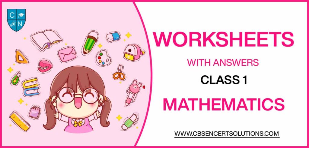 Class 1 Mathematics Worksheets