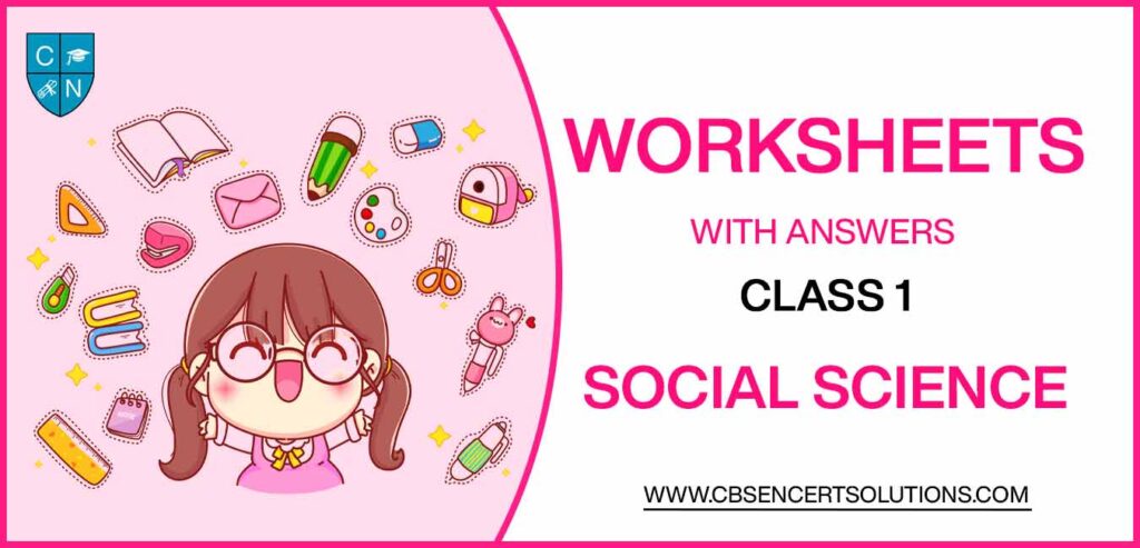Class 1 Social Science Worksheets