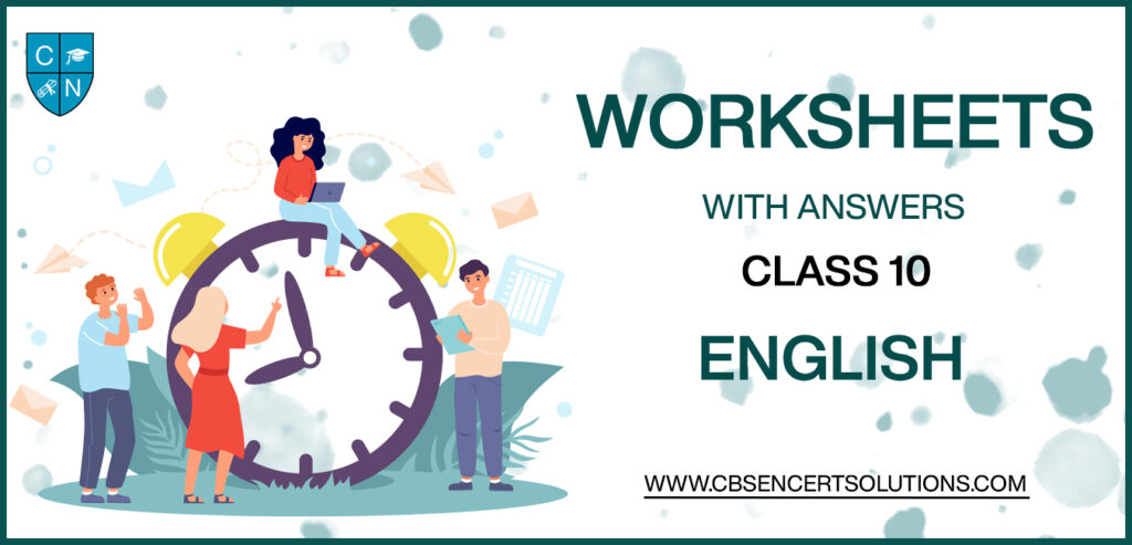 Class 10 English Worksheets