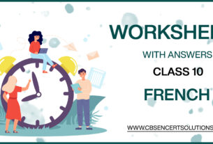 Class 10 French Worksheets