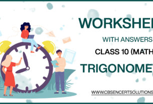 Class 10 Mathematics Trigonometry Worksheets