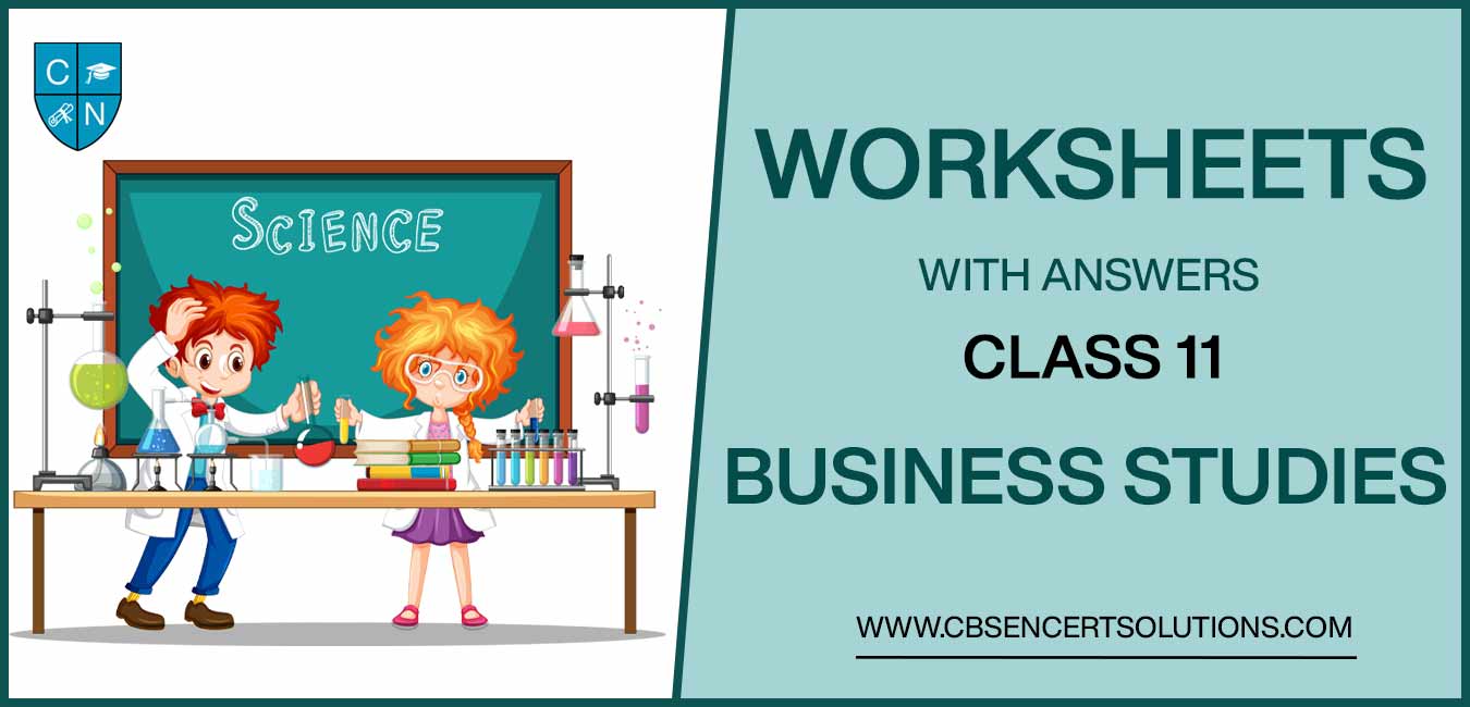 Class 11 Business Studies Worksheets