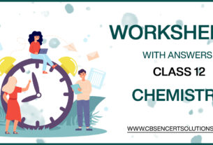Class 12 Chemistry Worksheets