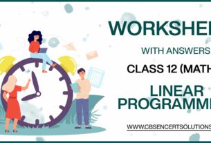 Class 12 Mathematics Linear Programming Worksheets