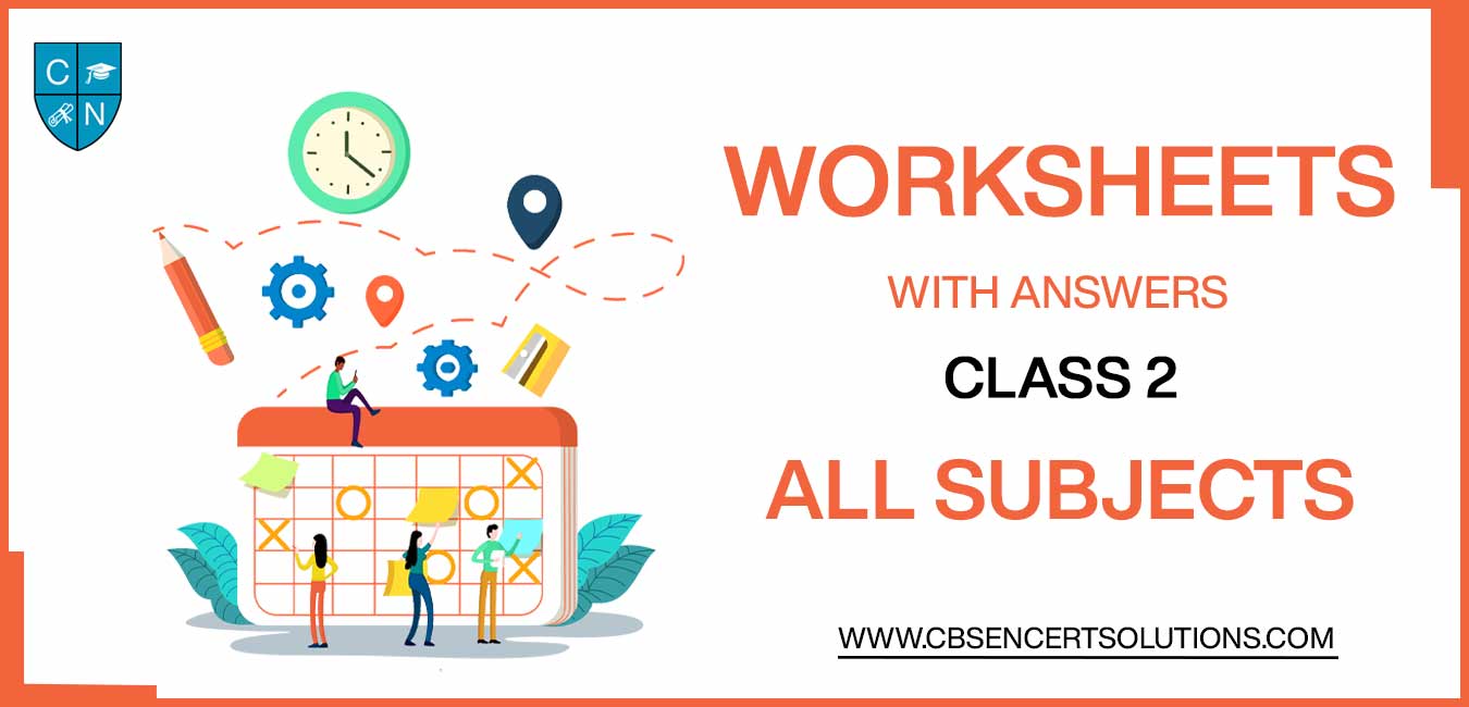 Class 2 all subjects Worksheets