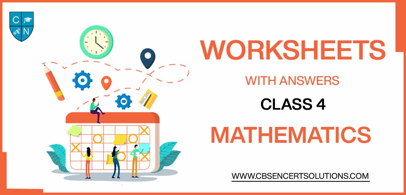 Class 4 Mathematics Worksheets