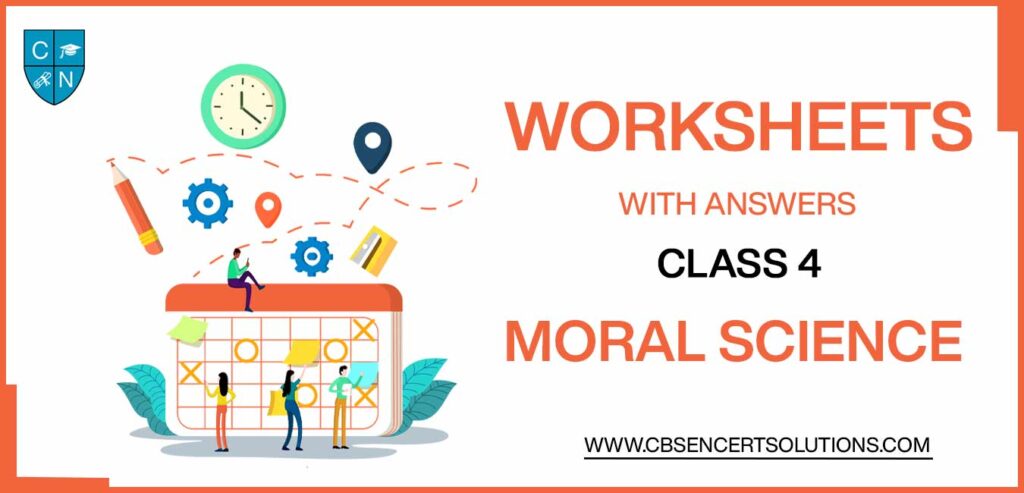 Class 4 Moral Science Worksheets