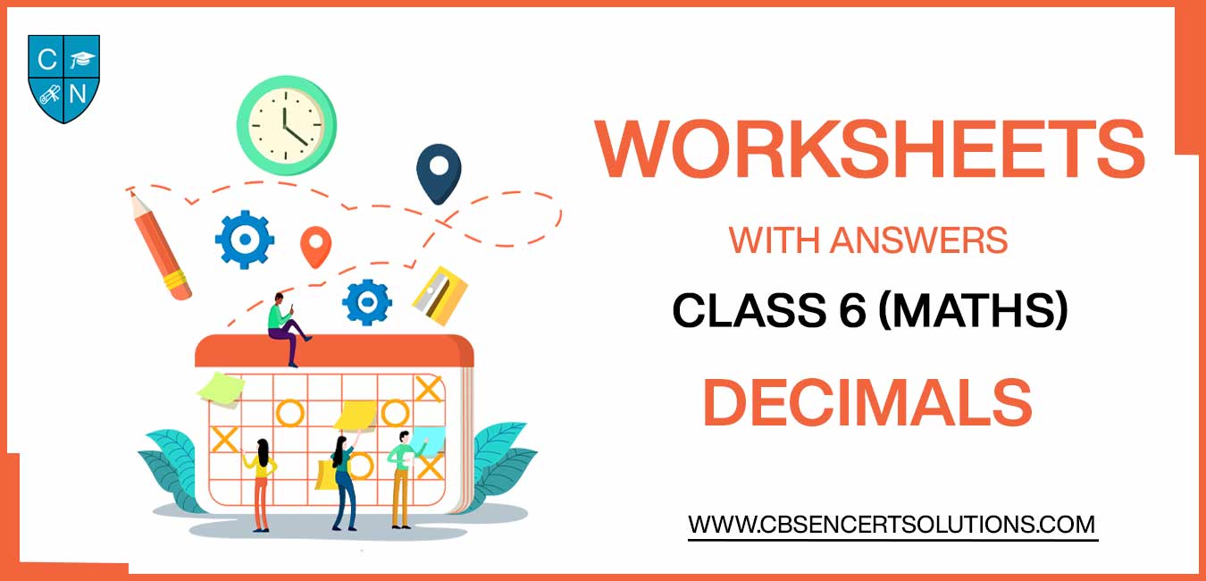 Class 6 Mathematics Decimals Worksheets