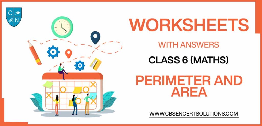 Class 6 Mathematics Perimeter And Area Worksheets