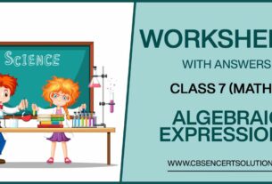 Class 7 Mathematics Algebraic Expressions Worksheets