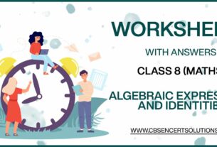 Class 8 Mathematics Algebraic Expressions and Identities Worksheets