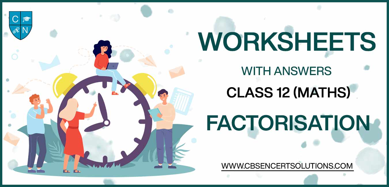 class 8 mathematics factorisation worksheets download pdf
