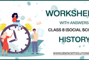 Class 8 Social Science History Worksheets