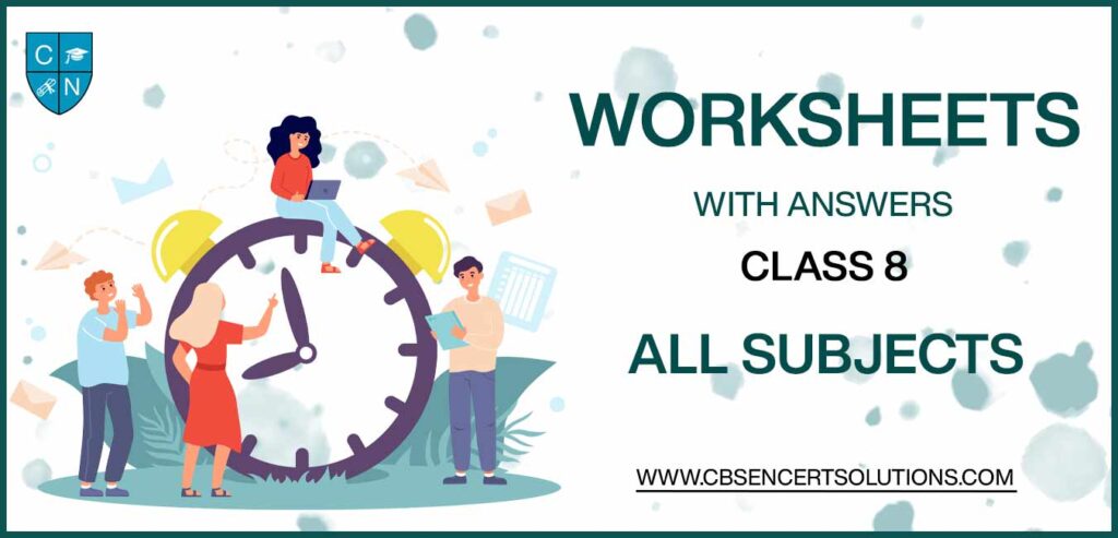 Class 8 all subjects Worksheets