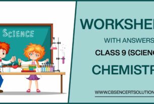 Class 9 Chemistry Worksheets