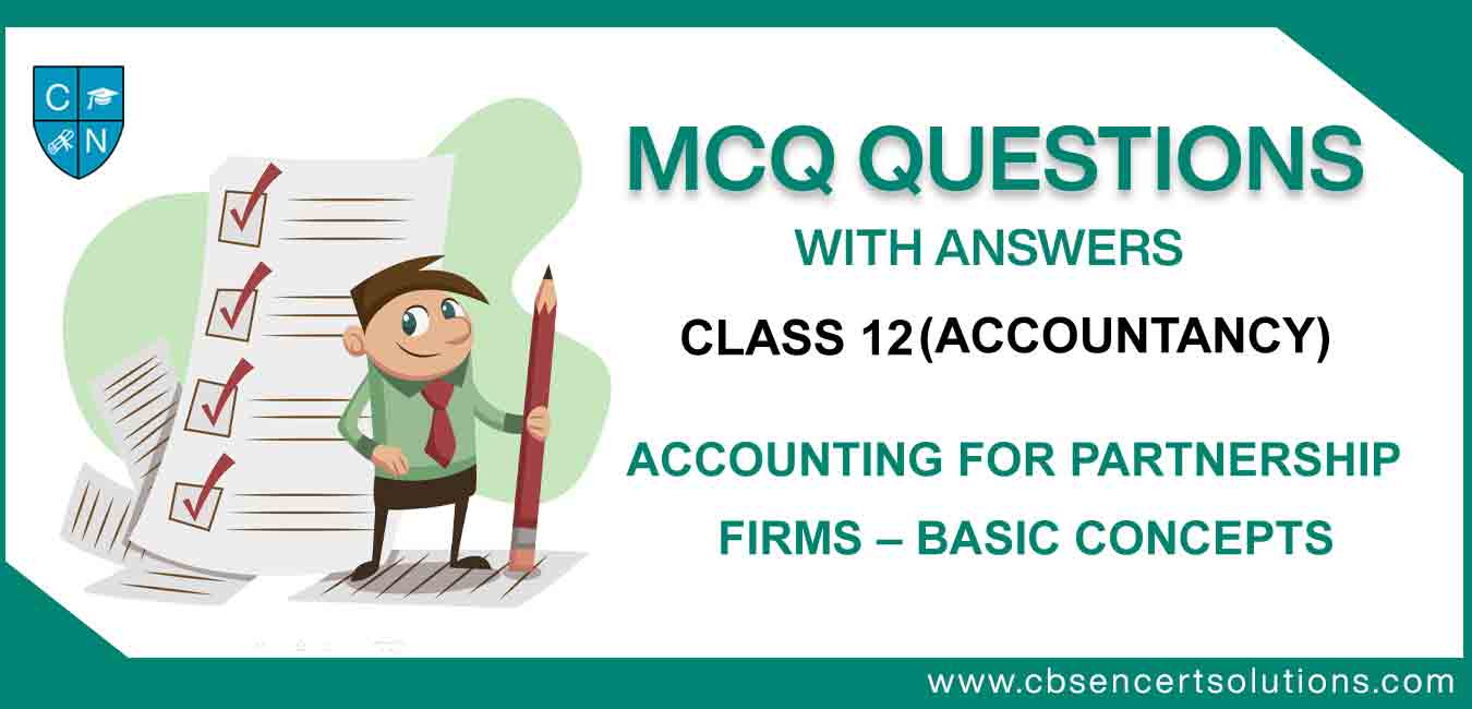 MCQ Questions For Class 12 Accountancy Chapter 2 Free PDF Download