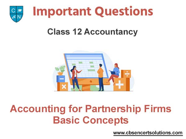 Case Study Questions Chapter 2 Accounting for Partnership Firms – Basic Concepts