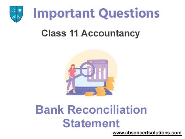 Chapter 5 Bank Reconciliation Statement Case Study Questions