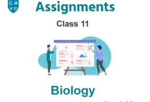 Class 11 Biology Assignments