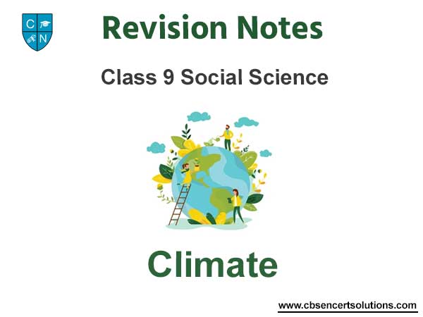 Climate Class 9 Notes