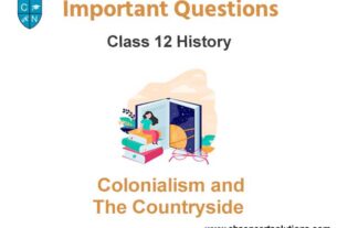 MCQ Class 12 History Chapter 10 Colonialism and The Countryside