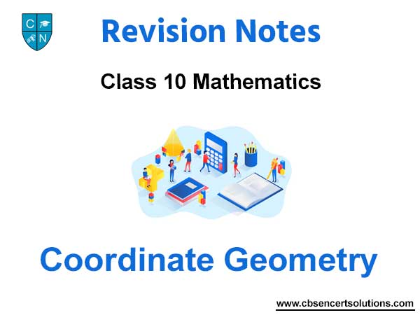 Coordinate Geometry Class 10 Mathematics