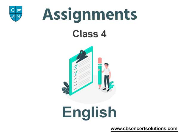 Class 4 English Assignments Download Pdf With Solutions