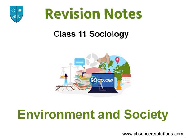 Environment and Society Class 11 Sociology