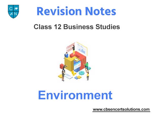 Environment Class 12 Business Studies
