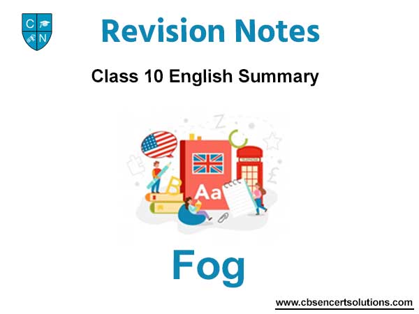 Fog Class 10 English