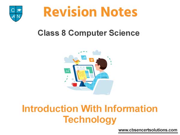 Introduction with Information Technology Class 8 Computer Science