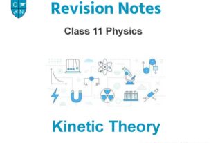 Kinetic Theory Class 11 Physics