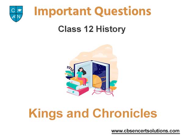MCQ Class 12 History Chapter 9 Kings and Chronicles