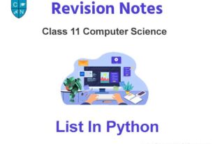 List in Python Class 11 Computer Science Notes And Questions