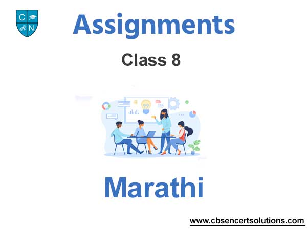 Class 8 Marathi Assignments