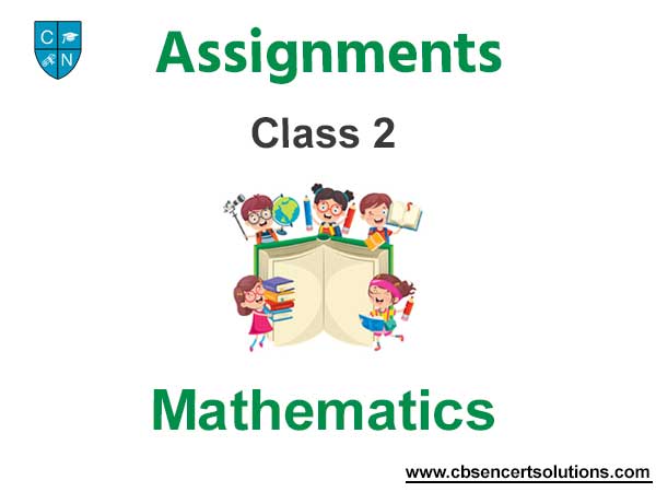 Class 2 Mathematics Assignments
