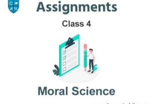 Class 4 Moral Science Assignments