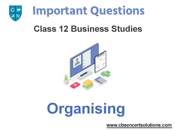 Case Study Chapter 5 Organising