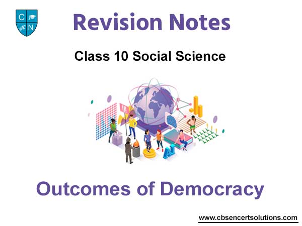 Outcomes of Democracy Class 10 Social Science