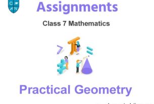 Class 7 Mathematics Practical Geometry Assignments