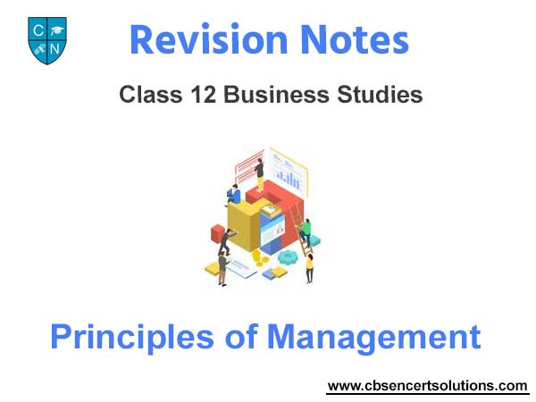Principles of Management Class 12 Business Studies
