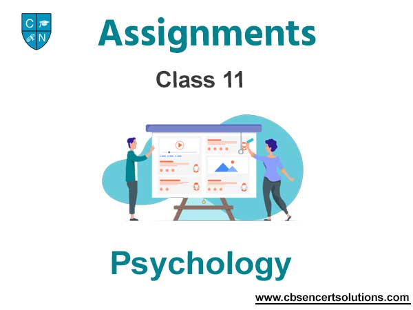 Class 11 Psychology Assignments