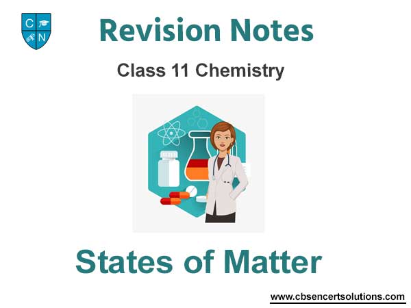 States of Matter Class 11 Chemistry Notes and Questions