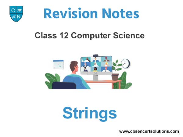 Strings Class 12 Computer